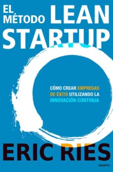 El Método Lean&nbsp;Startup