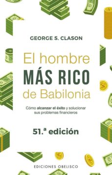 El hombre más rico de&nbsp;Babilonia